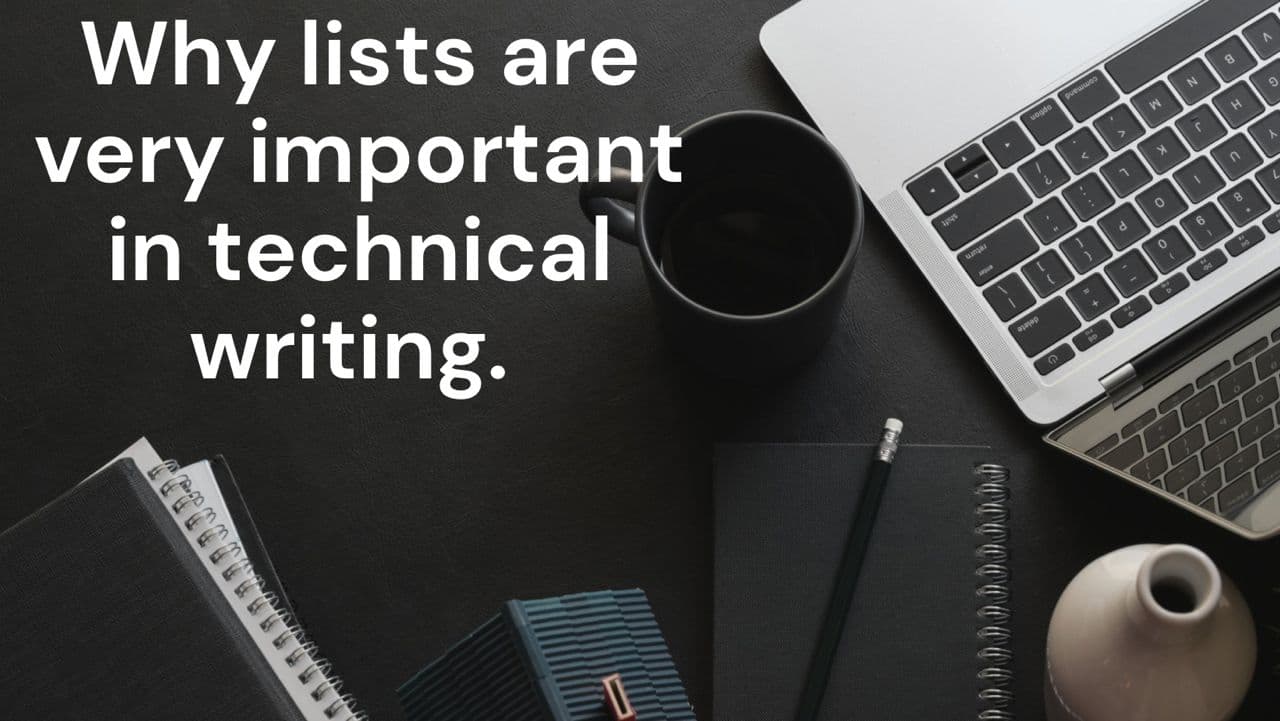 Why Lists Are Very Important In Technical Writing